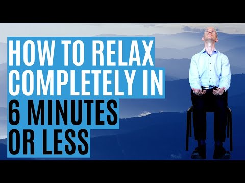 Video: How To Relax Completely In