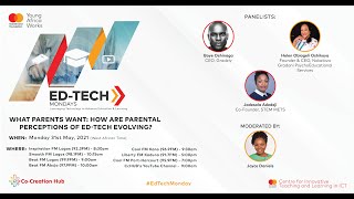 EdTech Mondays | EPISODE 3 | What Parents Want: How Are Parental Perceptions of Ed-Tech Evolving