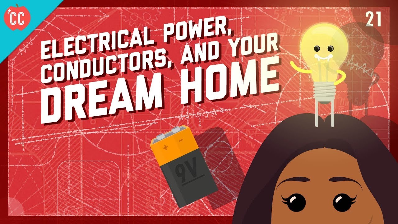 ⁣Electrical Power, Conductors, and Your Dream Home: Crash Course Engineering #21