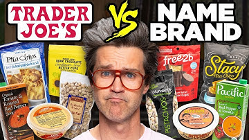 Trader Joe’s vs. Name Brand Taste Test