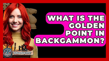 What Is The Golden Point In Backgammon? - The Board Game Xpert