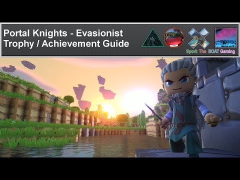 Portal Knights – Evasionist Trophy / Achievement Guide