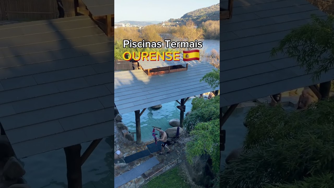 Piscinas Termais de Ourense ficam na Espanha🇪🇸 mas somente a 2 horas do Porto🇵🇹