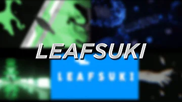 [PZP] [Paid] Intro ~ Leafsuki/Leafshine (eyo)