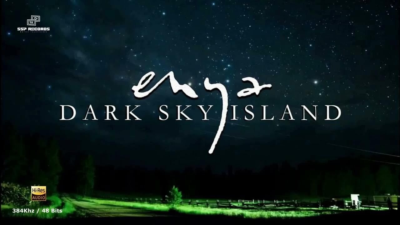 Island mp3. Enya Dark Sky Island. CD Enya: Dark Sky Island. (2015) - Dark Sky Island (Deluxe Edition). Enya logo.