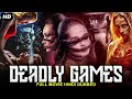 DEADLY GAMES - Hollywood Horror Movie Hindi Dubbed | Horror Movies Full Movie | Hindi Horror Movie