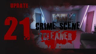 Development Hell part 2 ✲ 21 CRIME SCENE CLEANER Update
