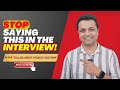 Avoid Saying This in Job Interviews | Interview Tips | Introduction video-Part2 #interview #job