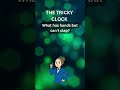 The Tricky Clock Riddle – Can You Solve It? ⏳🤔#Riddle #Puzzles #LogicGames #MindGames #Shorts