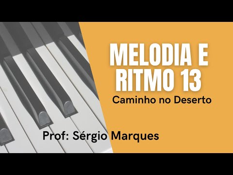 Caminho no deserto - Soraya Moraes - Cifra melódica