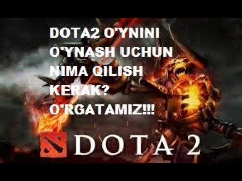 Video: Internetda Dota Qanday O'ynash Kerak