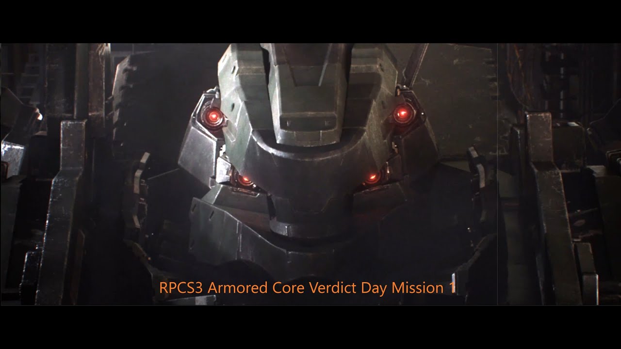 Armored Core Verdict Day RPCS3 Mission 1 - YouTube
