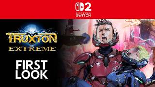 Truxton Extreme - Nintendo Switch 2 Gameplay
