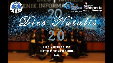 AFTER MOVIE DIES NATALIS 20 - DIES NATALIS TEKNIK INFORMATIKA & SIB 2018