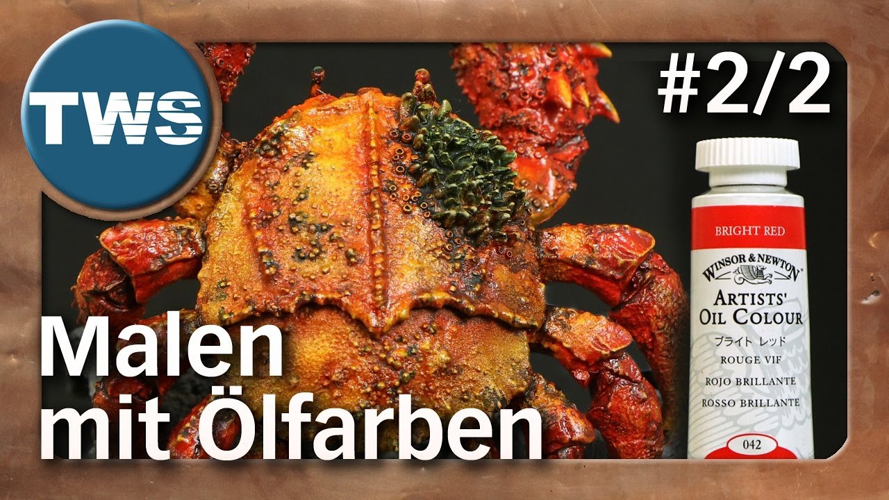 Tutorial mit Ölfarben TabletopMiniaturen bemalen 2/2 / oil paints for miniatures (Farben, TWS