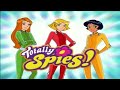اغنية الجاسوسات Totally Spies الانجليزية الكاملة مترجمة من تصميمي 