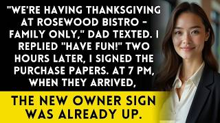 My Family Didn't Invite Me to Thanksgiving - So I Bought the Restaurant They Booked Instead