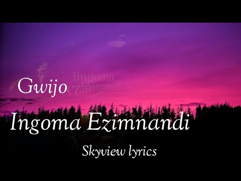 Ingoma Ezimnandi Lyrics - Gwijo (Fullsong)