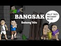 BANGSAK #PinoyAnimation #Batang90s