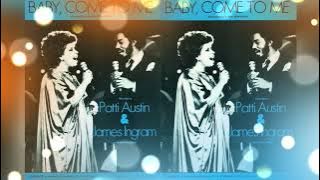 Patti Austin & James Ingram - Baby Come To Me (Non-Stop One-Hour Mix)