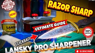How to master the LANSKY sharpening system: Lansky Tutorial, step by step guide. Razor sharp results