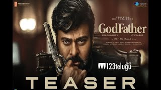 God Father Teaser ｜ Megastar Chiranjeevi ｜ Salman Khan ｜ Mohan Raja ｜ Thaman S ｜ R B Choudary