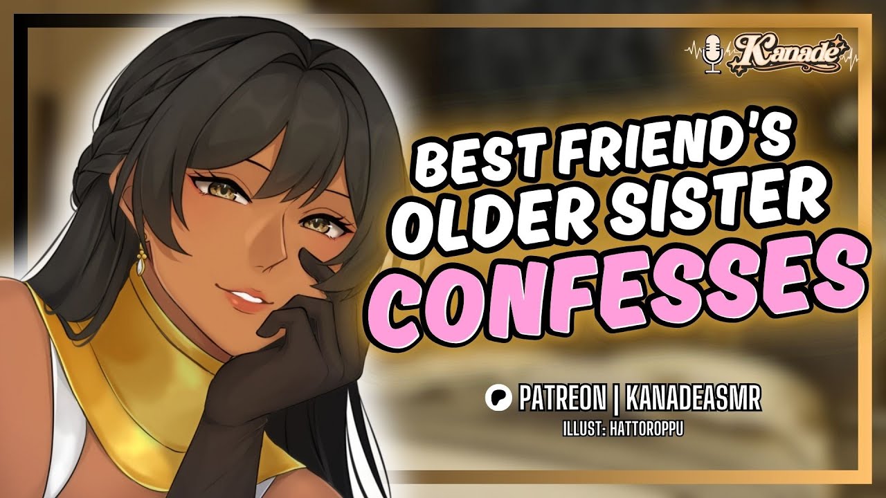 Forced to Share a Room with Your Best Friends Older Sister [F4M] [Friends to Lovers] [Confession]