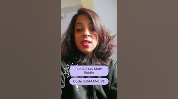 Fun and Easy Math Riddle With Shagufta Ma