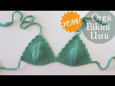 YENİ Örgü Bikini Üstü / Kendin Yap / Yazlık Örgü Modelleri