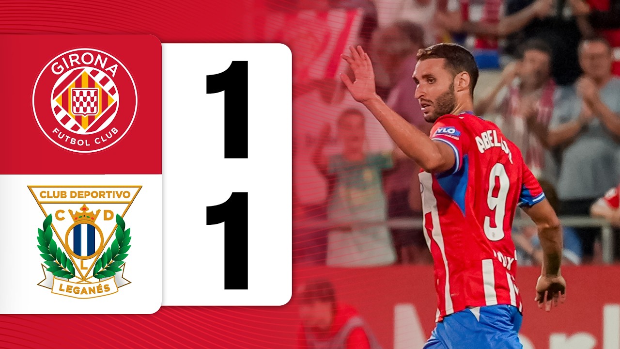 GIRONA FC 1-1 CD LEGANÉS | LALIGA HYPERMOTION 2026/27 J1 | GIRONA FC