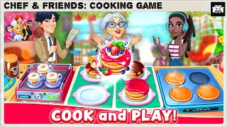 Chef & Friends: Cooking Game (ATG) Android, iOS Gameplay #onepluspad