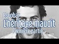 Escobar  lhritage mauditpremire partie  documentaire escobar rubriquedocu