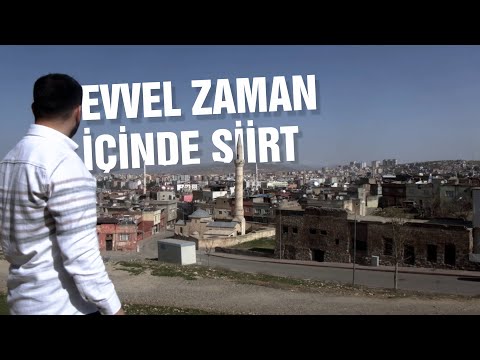 Siirt Tarihi Başlıyor Bölüm 1 / EVVEL ZAMAN İÇİNDE SİİRT