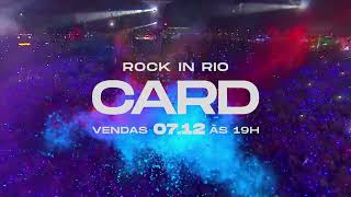 Rock in Rio Card: 07/12 às 19h