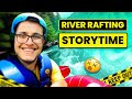 River Rafting StoryTime