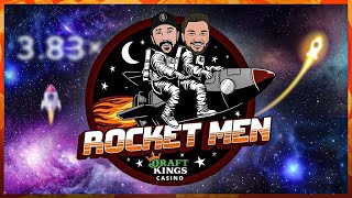The Rocket Men are LIVE in the DraftKings Casino