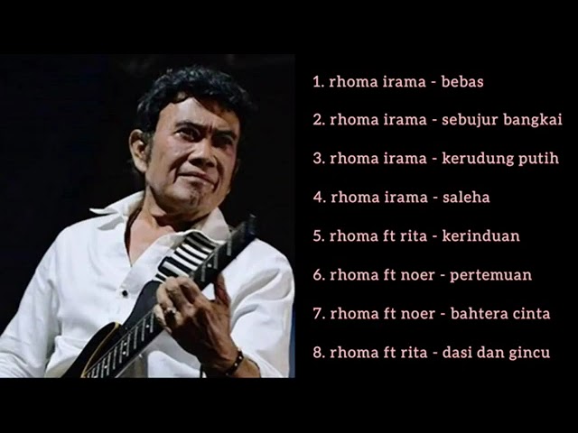 FULL ALBUM TERBAIK RHOMA IRAMA ( BEBAS ) class=