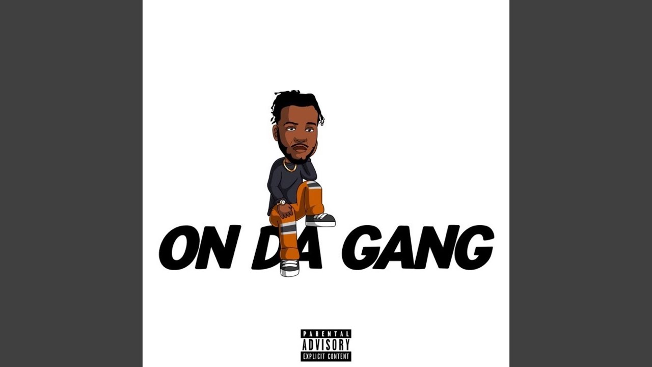 On da Gang - YouTube