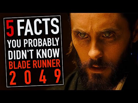 5 You Facts You Probably Didn't Know About Blade Runner 2049