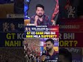 GT KO GHAR PAR BHI NAHI MILA SUPPORT? #ipl2026 #rcbvsg #gujarattitans #viratkohli