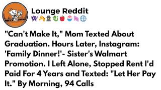 Parents Skipped My Graduation For Sister's Promotion  I Stopped Paying Their Rent Reddit Stories