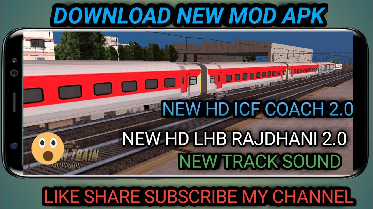 Indian Train Simulator New Update||New ICF Coach 2.0||New HD LHB Rajdhani 2.0||New HD Track Sound