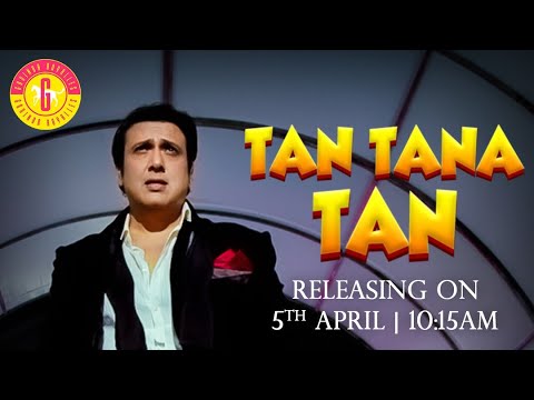 TAN TANA TAN | FULL SONG | GOVINDA | MIKA SINGH | GANESH ACHARYA