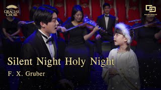 Gracias Choir - Silent Night Holy Night