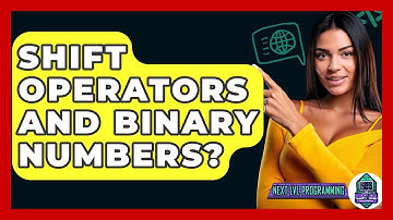Shift Operators And Binary Numbers? - Next LVL Programming