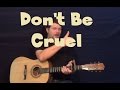 Don't Be Cruel (Elvis) Easy Guitar Lesson How to Play Tutorial