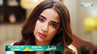 Faaslay Episode 10 Promo | Tomorrow at 8:00 PM | Ali Ansari - Saboor Ali | Only On Green TV