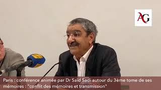 Paris : Dr Saïd Sadi autour du 3ème tome de ses mémoires : 