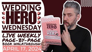 LIVE Wedding Zero to Ceremony Hero Week 11: Into The Elements [Wedding Hero Wednesday!]