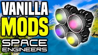 Top 10 Mods Enhance Vanilla | Space Engineers